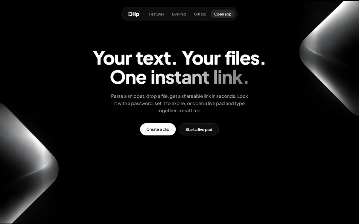 Clip landing page: your text, your files, one instant link